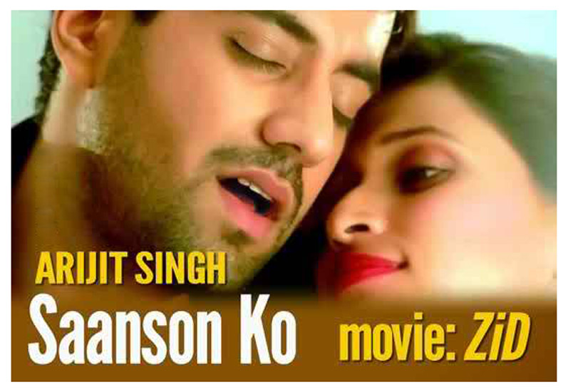 Saanson Ko Video Song - Zid | Official HD Video Songs