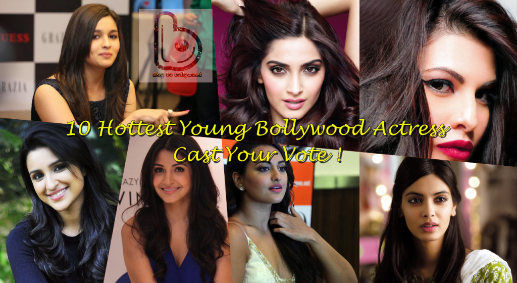 10 Hottest Young Bollywood Actress Publicly Voted
