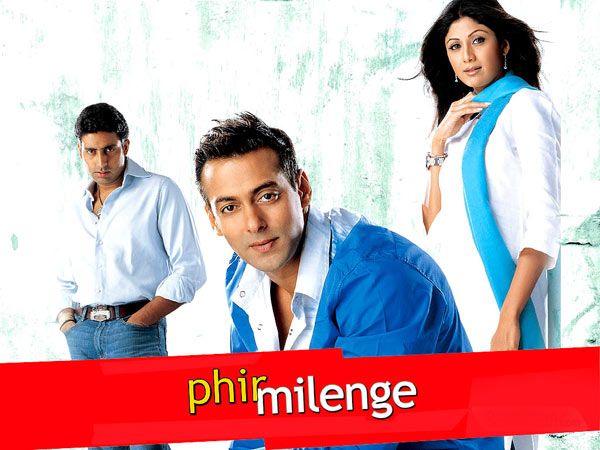 Salman Khan's Biggest Flop Movies - Phir Milenge