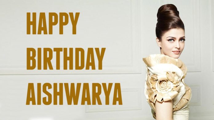 happy birthday aishwarya rai