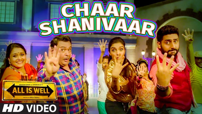 Chaar Shanivaar Video Song | All Is Well