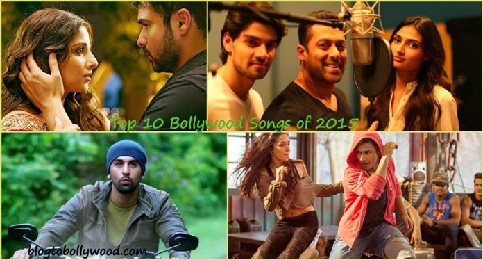 Top 10 Bollywood Songs of 2015