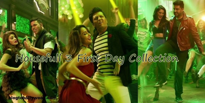 Housefull 3 First Day Collection | 2nd Highest Opening Day Of 2016