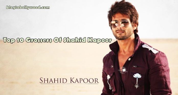 Top 10 Highest Grossing Movies Of Shahid Kapoor: Yet To Deliver A 100 Crores Grosser