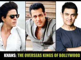 SRK, Salman and Aamir - The overseas stars of Bollywood