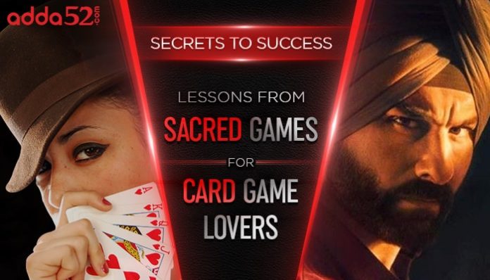 Secrets to Success: Lessons from Sacred Games for Card Game Lovers
