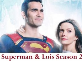Superman & Lois Season 2 Release Date: Will It Return in 2021?