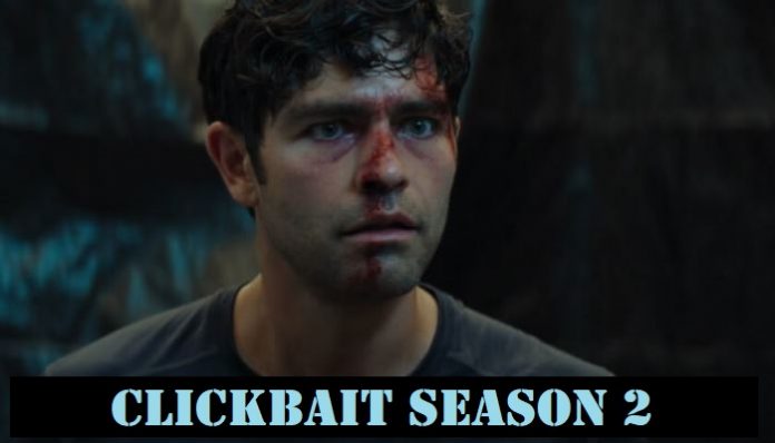 Will There Be Clickbait Season 2 on Netflix? Probable Release Date
