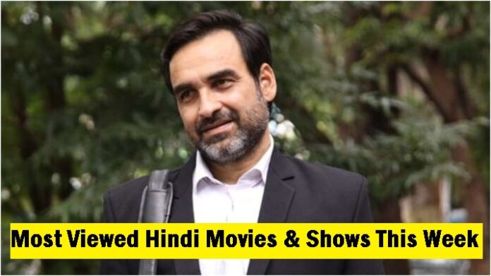 Top 5 Most Viewed Hindi Movies & Shows On OTT This Week