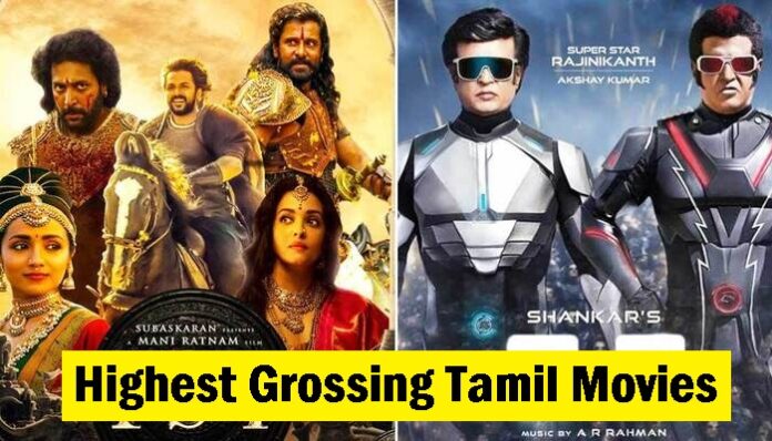 Top 10 Highest Grossing Tamil Movies Of All Time