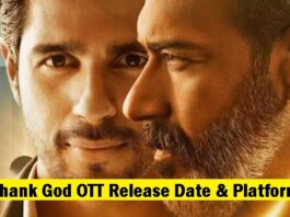 'Thank God' OTT Platform & Release Date