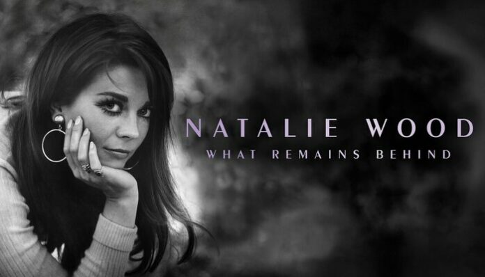 Top 3 Documentaries About the World's Stars: Natalie Wood What Remains Behind