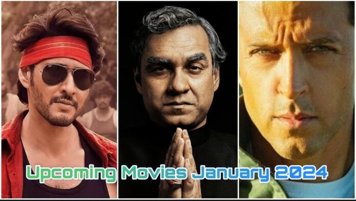 Upcoming Movies January 2024 - Fighter, Atal and more